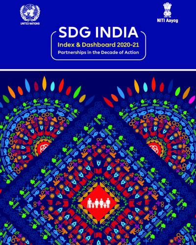 SDG India Index And Dashboard 2020-21 | United Nations In India